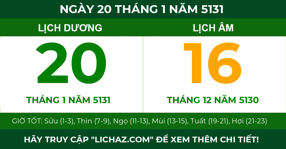 lịch âm ngày 20 tháng 1 năm 5131