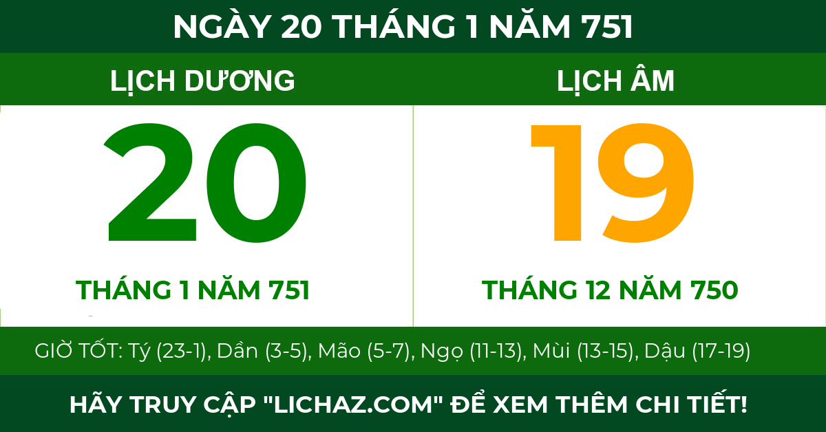 lịch âm ngày 20 tháng 1 năm 751