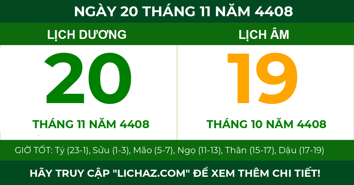 lịch âm ngày 20 tháng 11 năm 4408