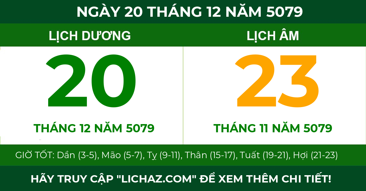 lịch âm ngày 20 tháng 12 năm 5079