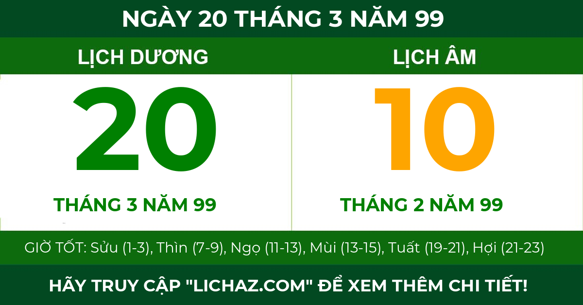 lịch âm ngày 20 tháng 3 năm 99