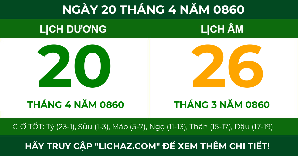 lịch âm ngày 20 tháng 4 năm 0860