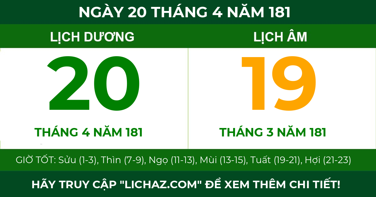 lịch âm ngày 20 tháng 4 năm 181