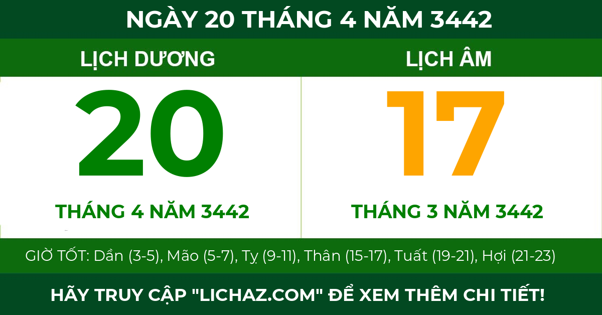 lịch âm ngày 20 tháng 4 năm 3442