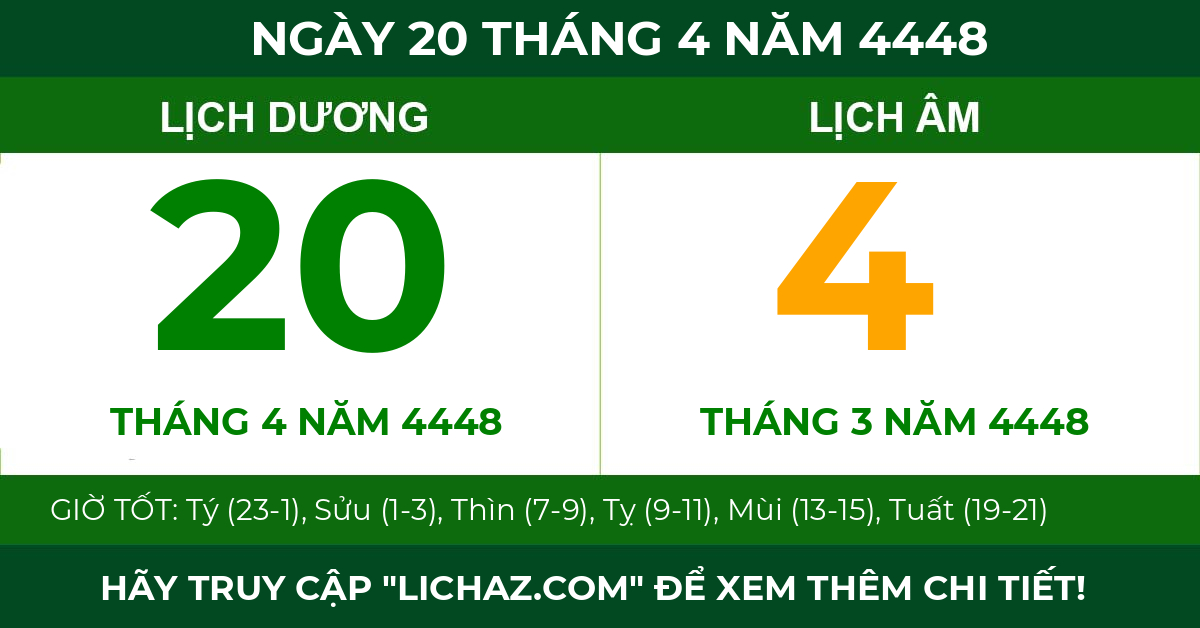 lịch âm ngày 20 tháng 4 năm 4448