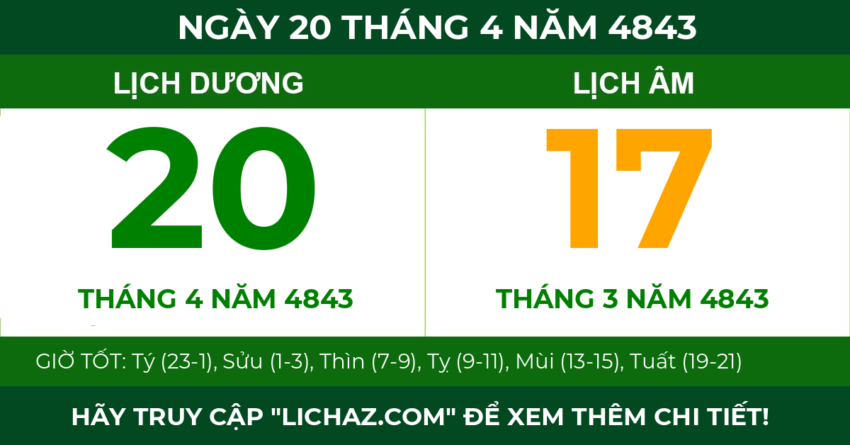 lịch âm ngày 20 tháng 4 năm 4843