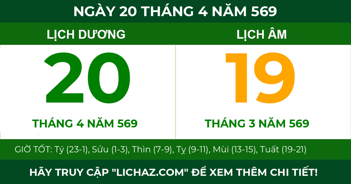 lịch âm ngày 20 tháng 4 năm 569