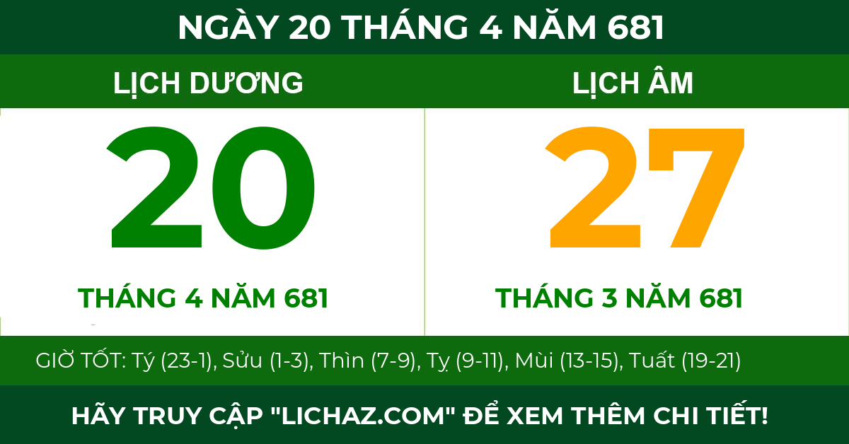 lịch âm ngày 20 tháng 4 năm 681
