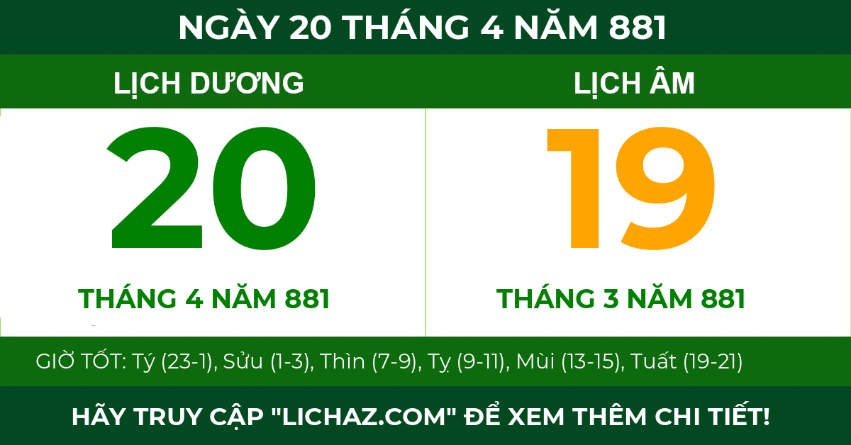 lịch âm ngày 20 tháng 4 năm 881