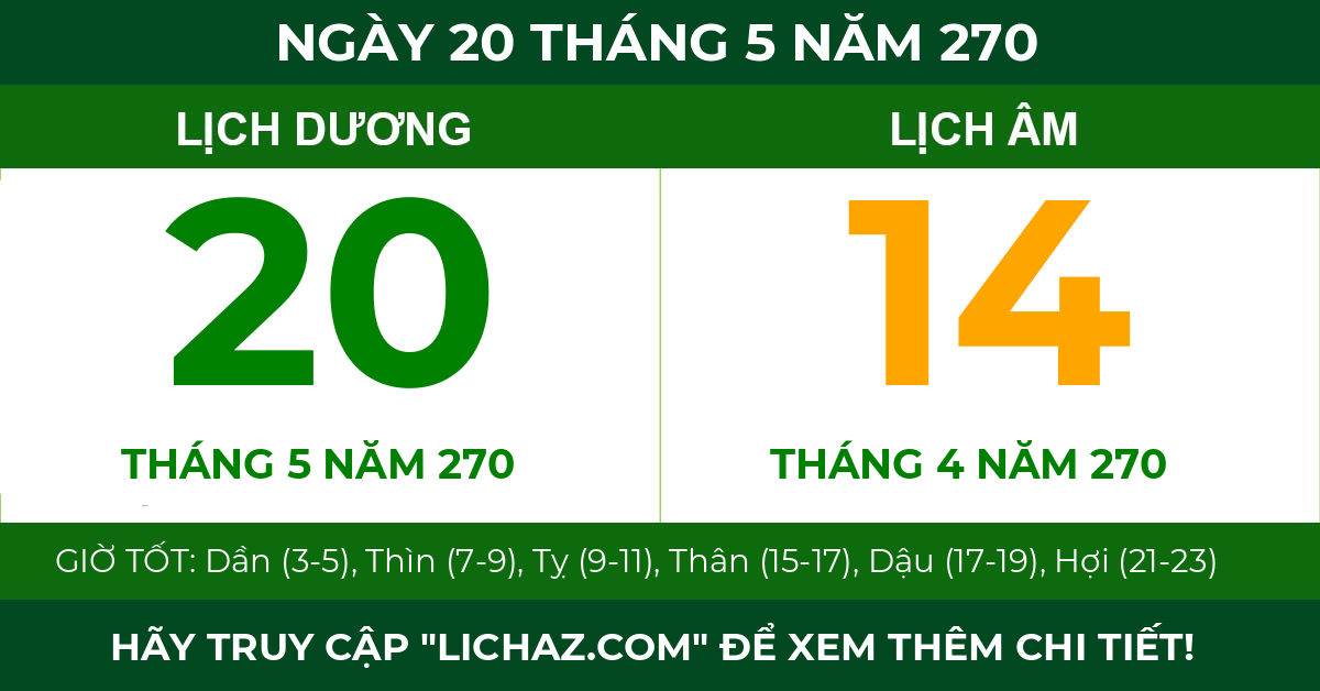 lịch âm ngày 20 tháng 5 năm 270