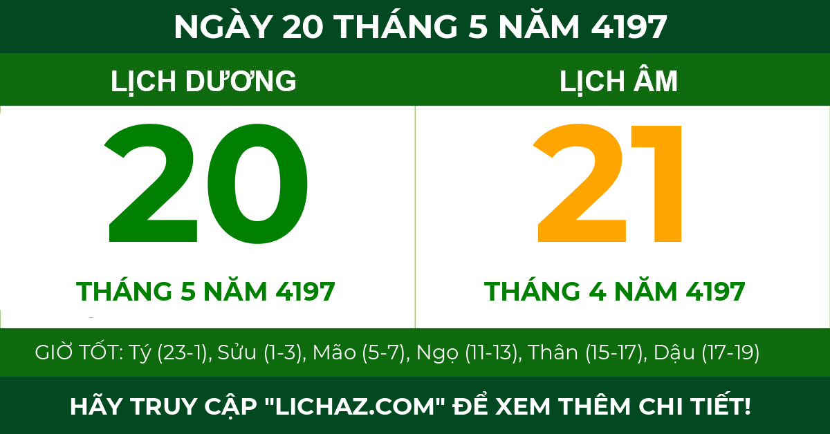 lịch âm ngày 20 tháng 5 năm 4197