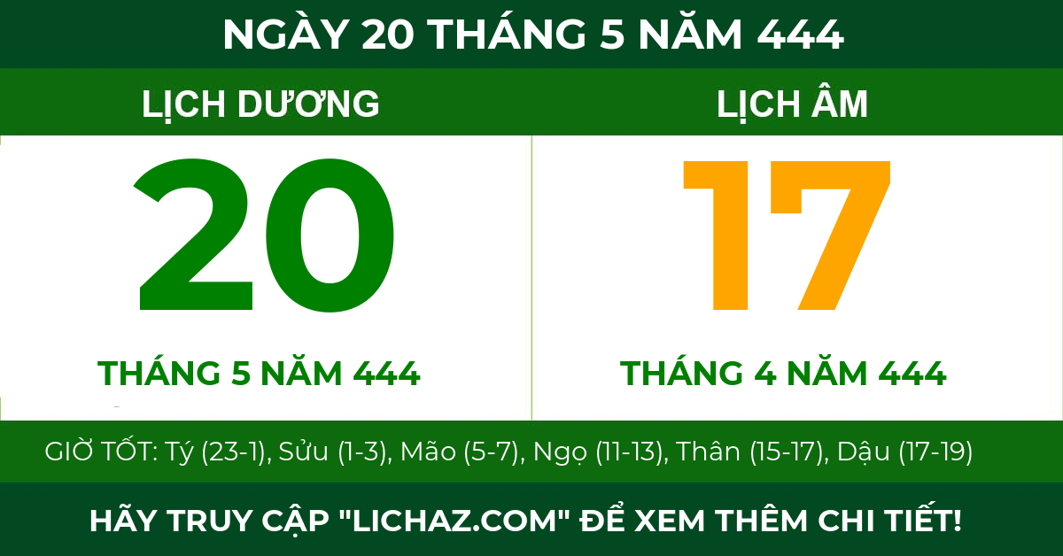 lịch âm ngày 20 tháng 5 năm 444