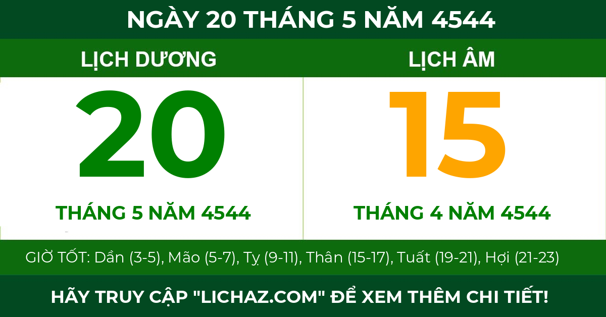 lịch âm ngày 20 tháng 5 năm 4544