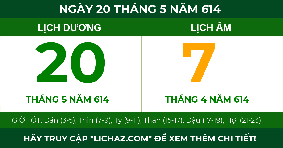lịch âm ngày 20 tháng 5 năm 614