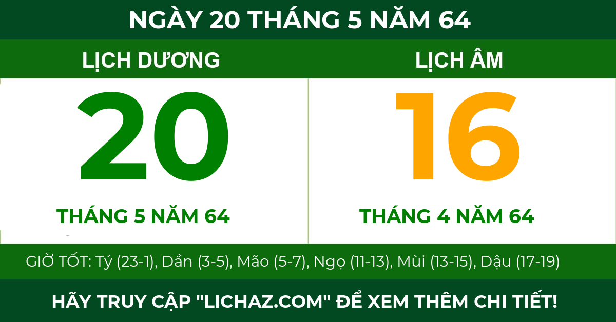 lịch âm ngày 20 tháng 5 năm 64