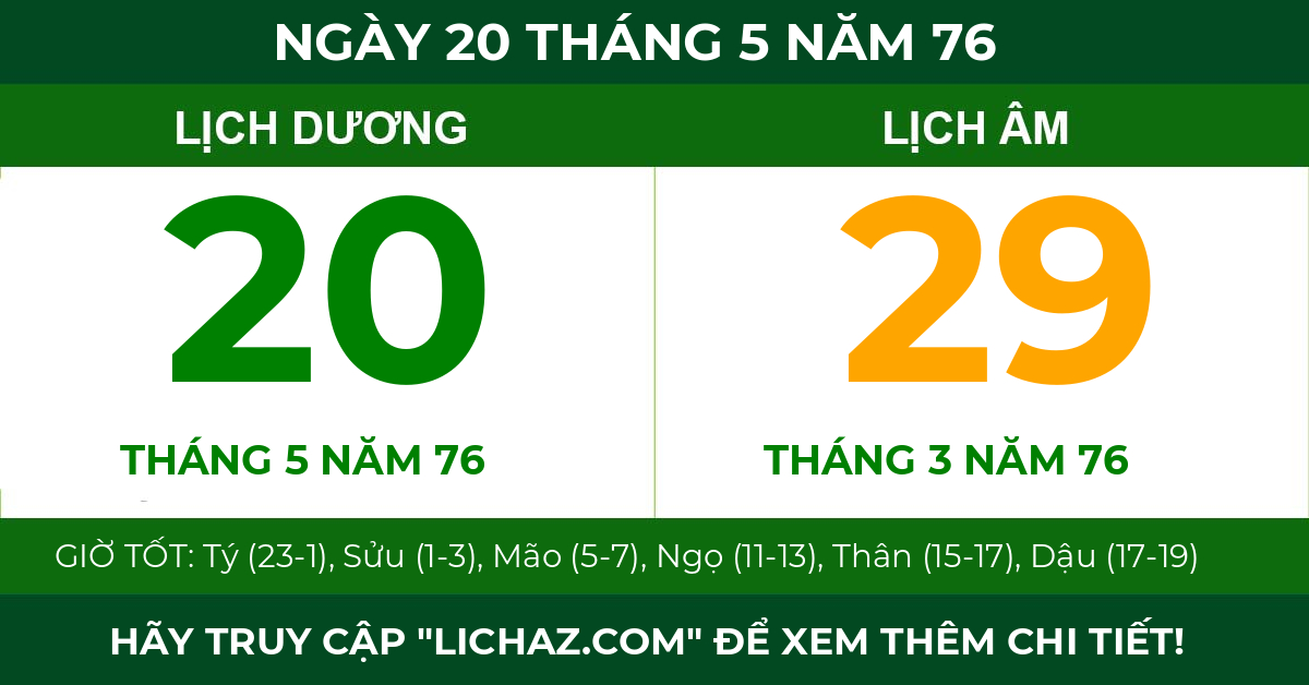 lịch âm ngày 20 tháng 5 năm 76