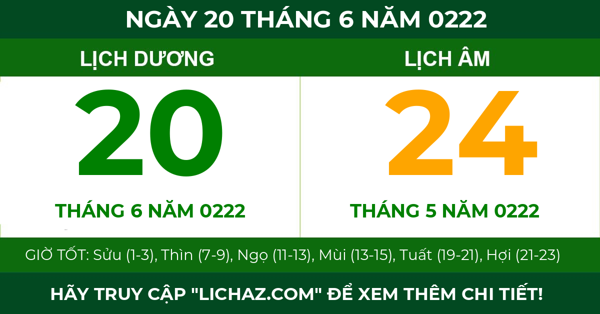 lịch âm ngày 20 tháng 6 năm 0222