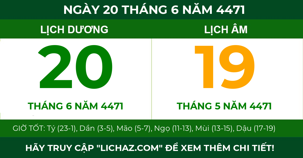 lịch âm ngày 20 tháng 6 năm 4471