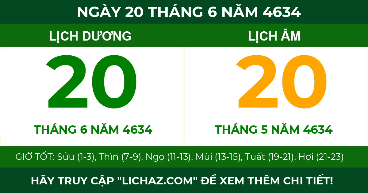 lịch âm ngày 20 tháng 6 năm 4634