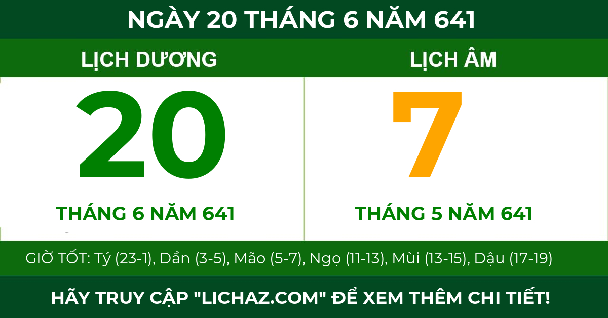 lịch âm ngày 20 tháng 6 năm 641