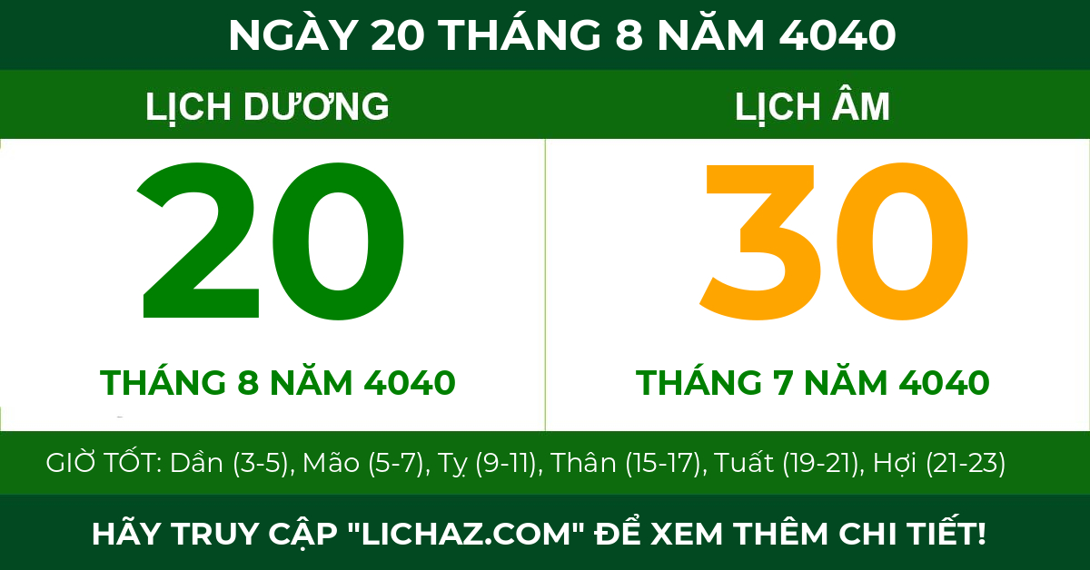 lịch âm ngày 20 tháng 8 năm 4040