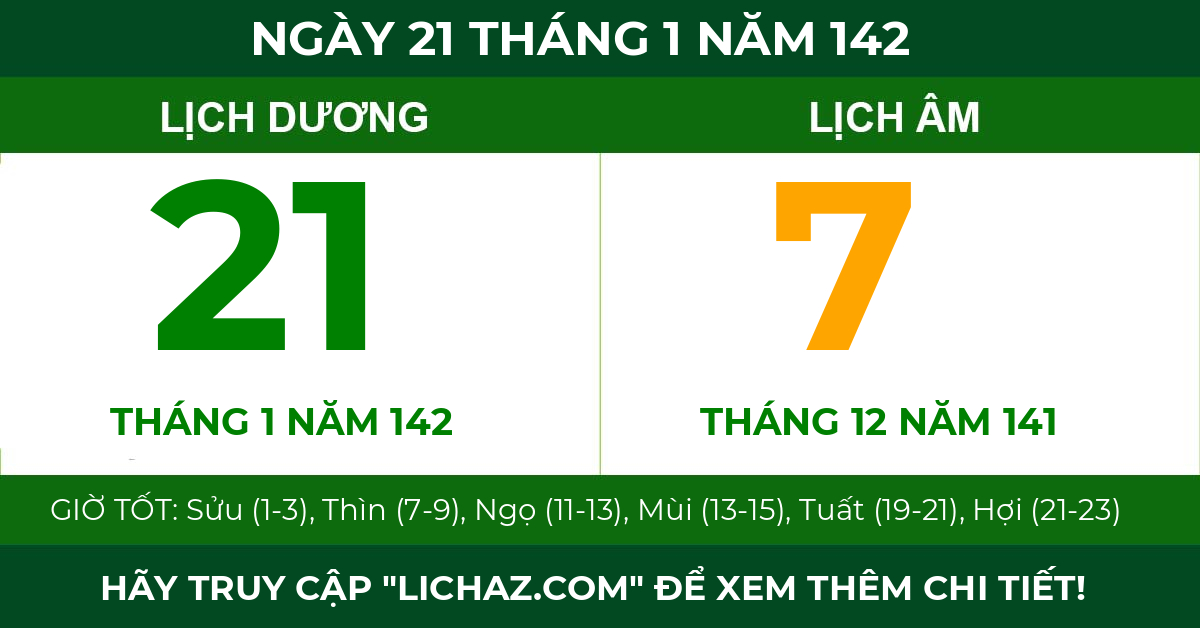 lịch âm ngày 21 tháng 1 năm 142