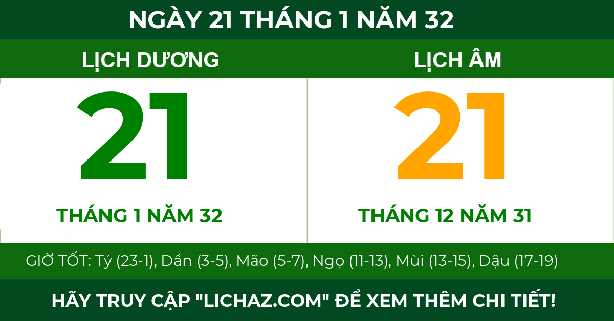 lịch âm ngày 21 tháng 1 năm 32