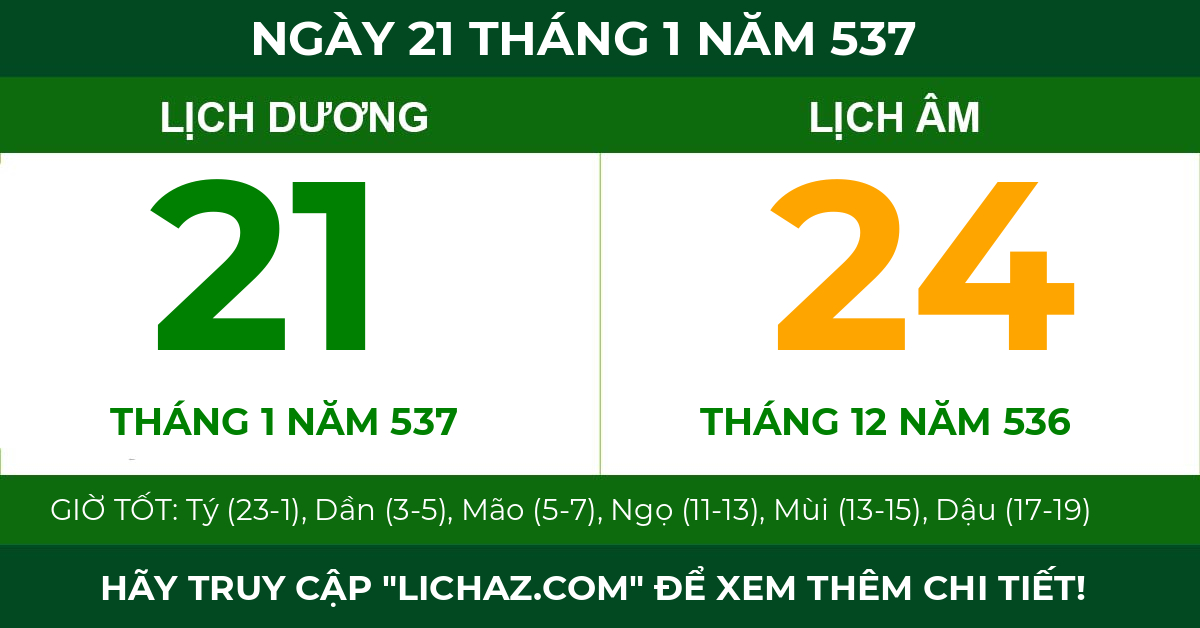 lịch âm ngày 21 tháng 1 năm 537