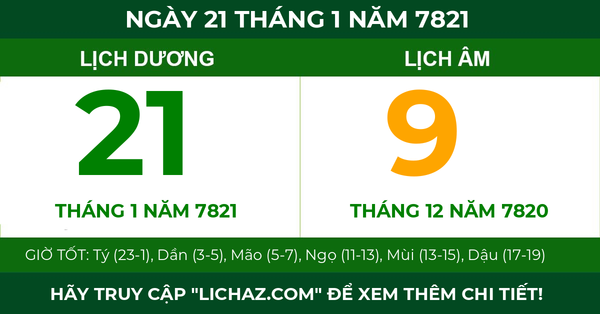 lịch âm ngày 21 tháng 1 năm 7821