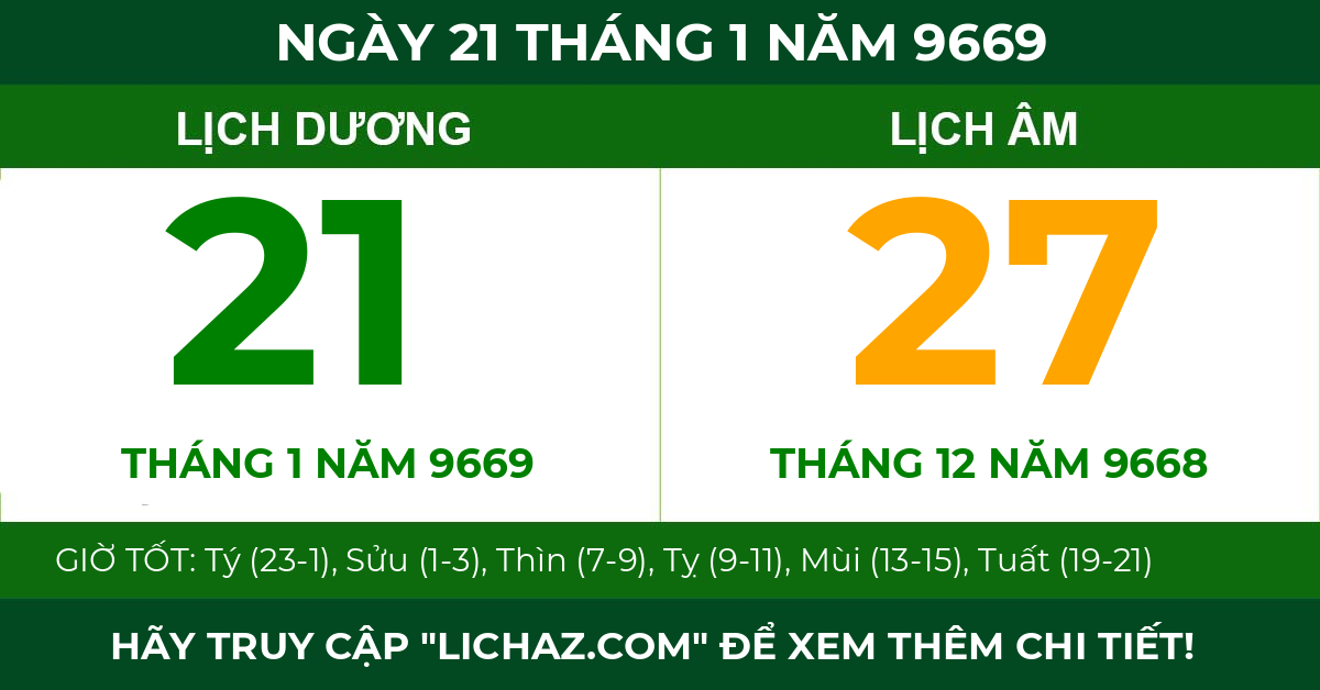 lịch âm ngày 21 tháng 1 năm 9669