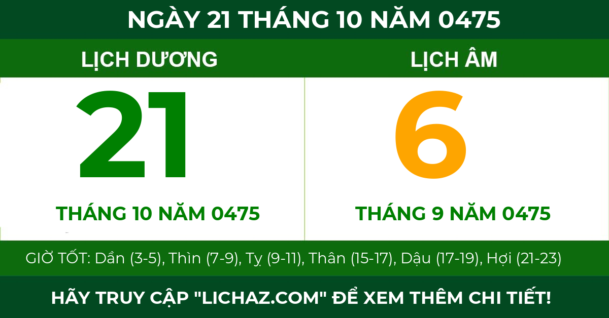 lịch âm ngày 21 tháng 10 năm 0475