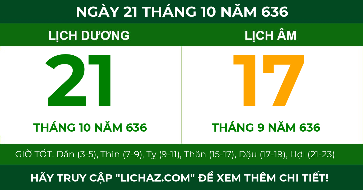 lịch âm ngày 21 tháng 10 năm 636