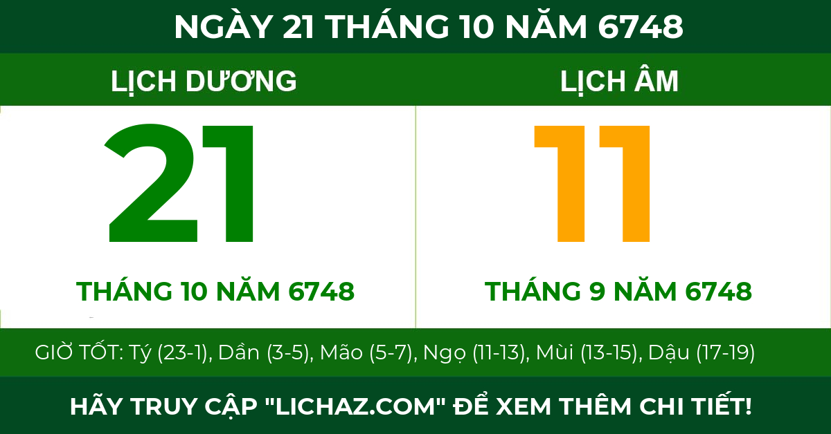 lịch âm ngày 21 tháng 10 năm 6748