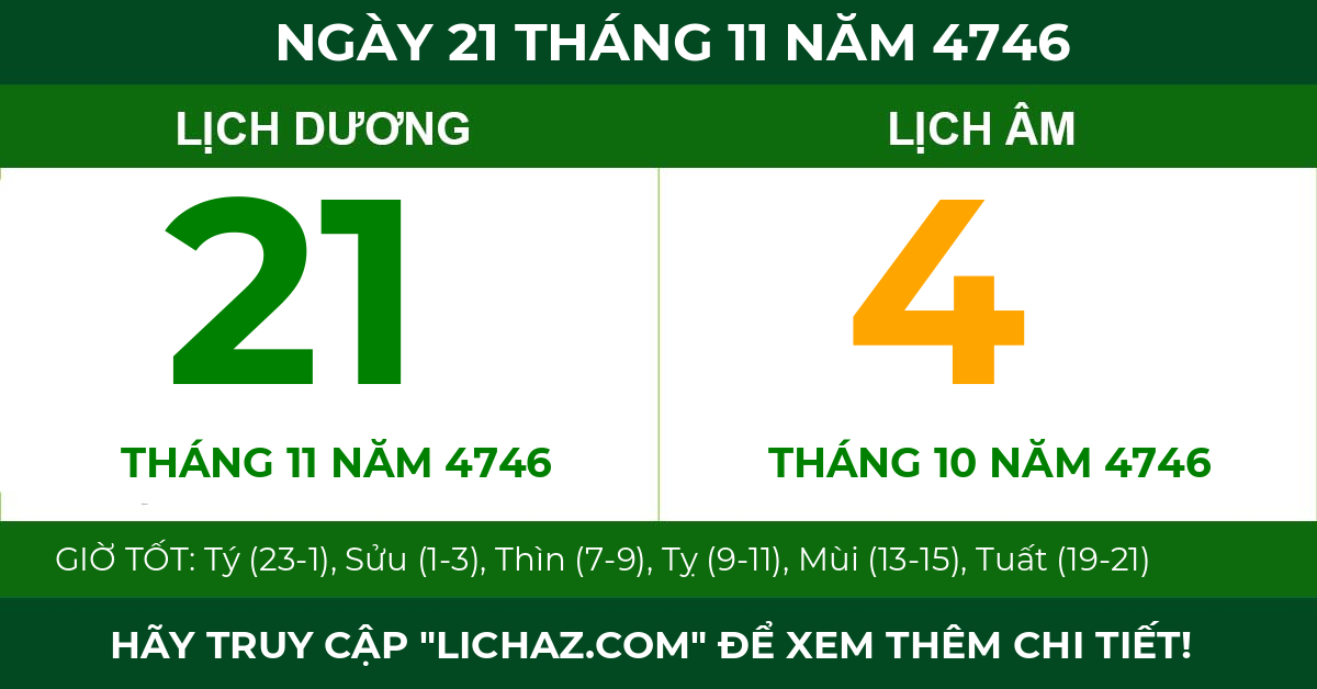 lịch âm ngày 21 tháng 11 năm 4746