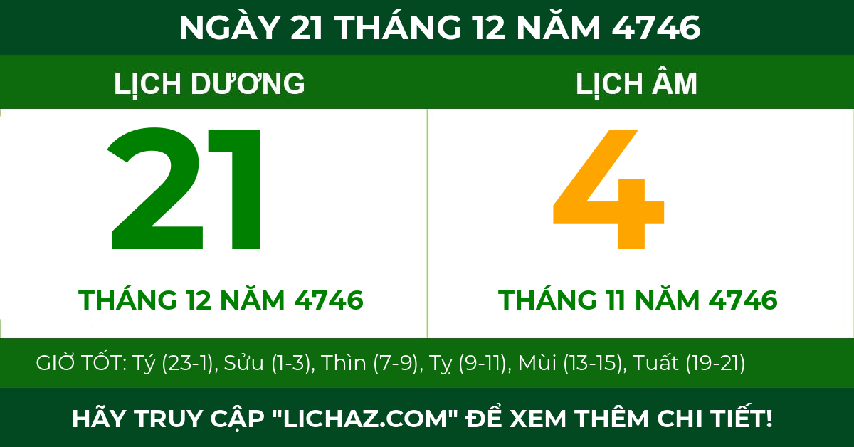 lịch âm ngày 21 tháng 12 năm 4746