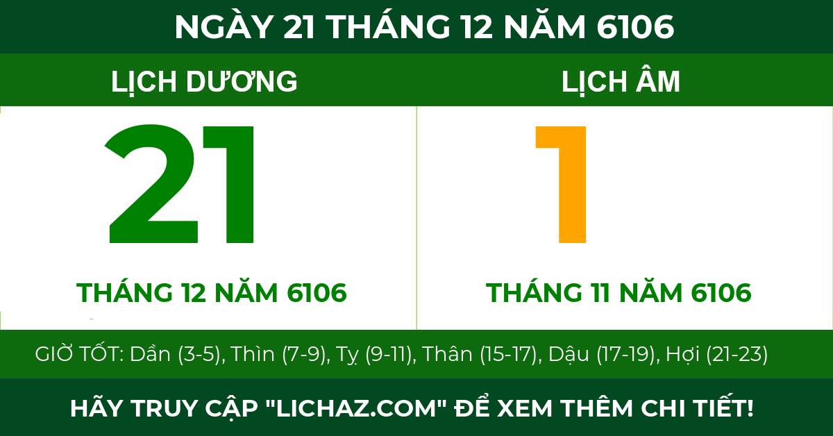 lịch âm ngày 21 tháng 12 năm 6106