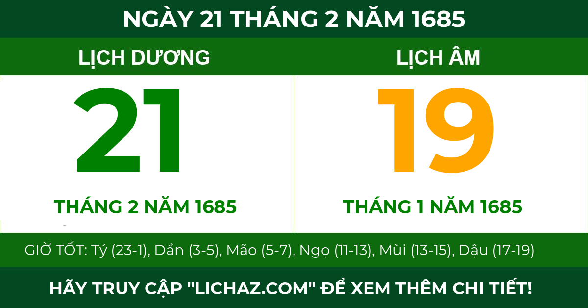 lịch âm ngày 21 tháng 2 năm 1685