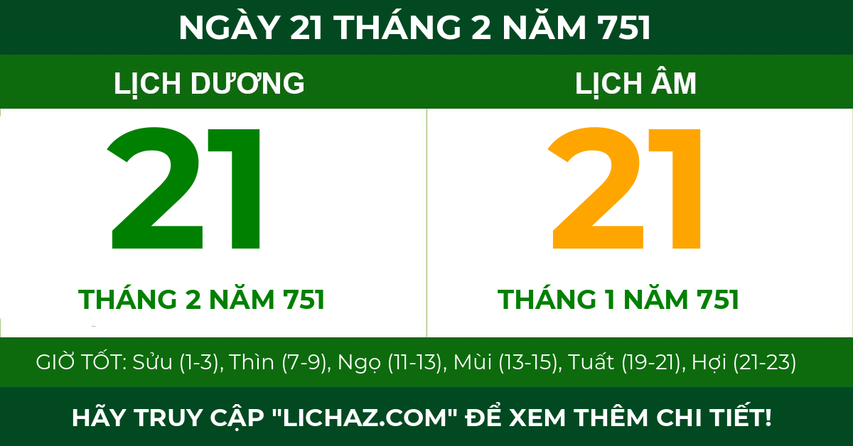 lịch âm ngày 21 tháng 2 năm 751