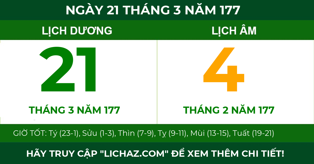 lịch âm ngày 21 tháng 3 năm 177