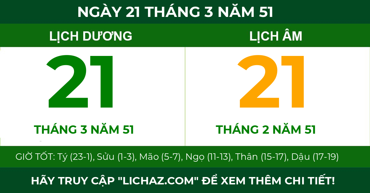 lịch âm ngày 21 tháng 3 năm 51