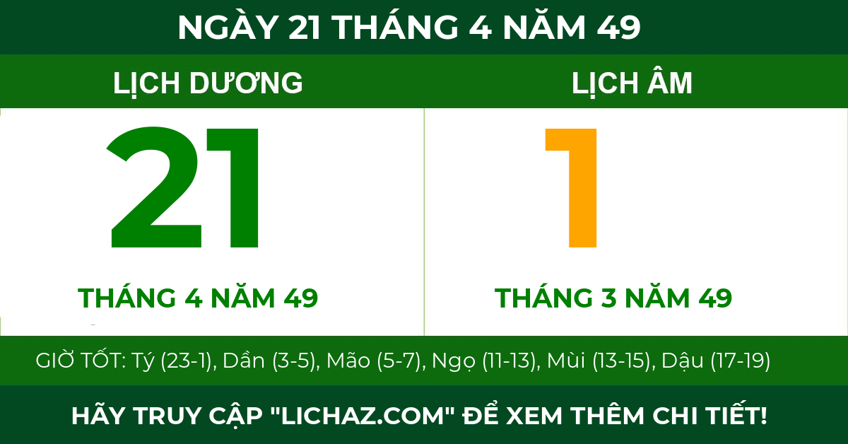 lịch âm ngày 21 tháng 4 năm 49