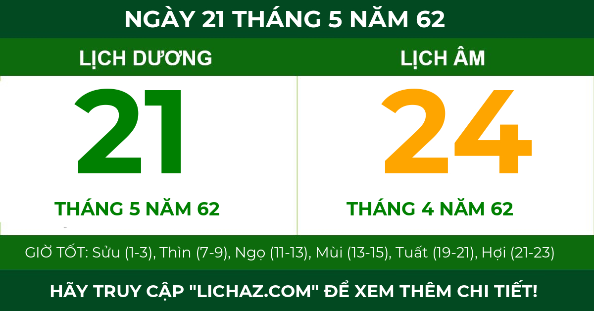 lịch âm ngày 21 tháng 5 năm 62