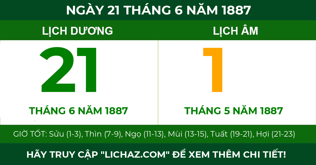 lịch âm ngày 21 tháng 6 năm 1887