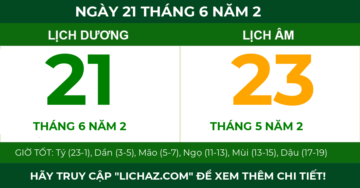 lịch âm ngày 21 tháng 6 năm 2
