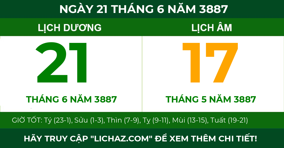 lịch âm ngày 21 tháng 6 năm 3887