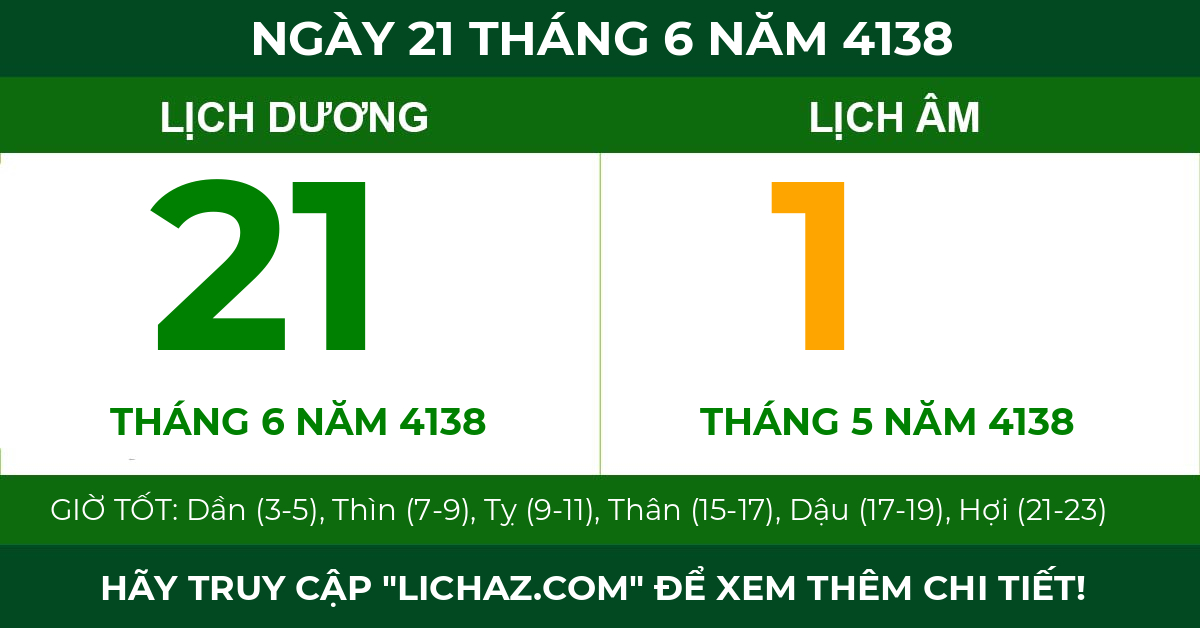 lịch âm ngày 21 tháng 6 năm 4138