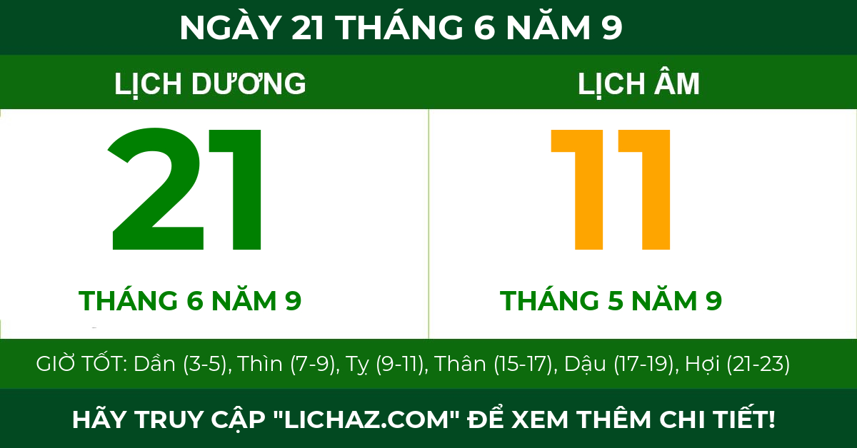 lịch âm ngày 21 tháng 6 năm 9