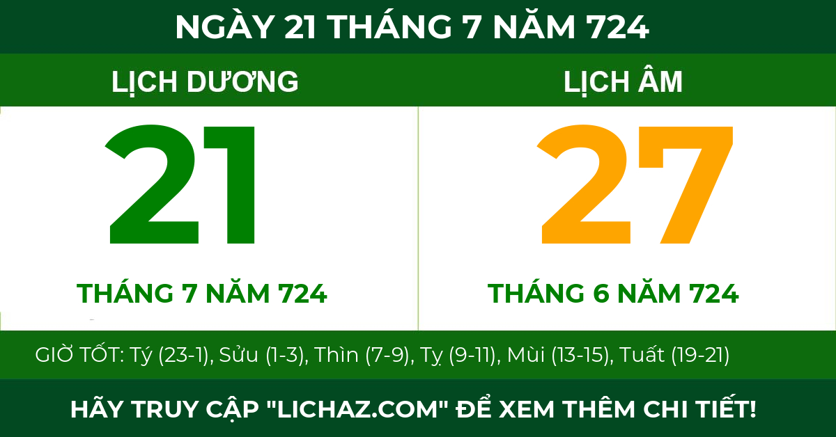 lịch âm ngày 21 tháng 7 năm 724