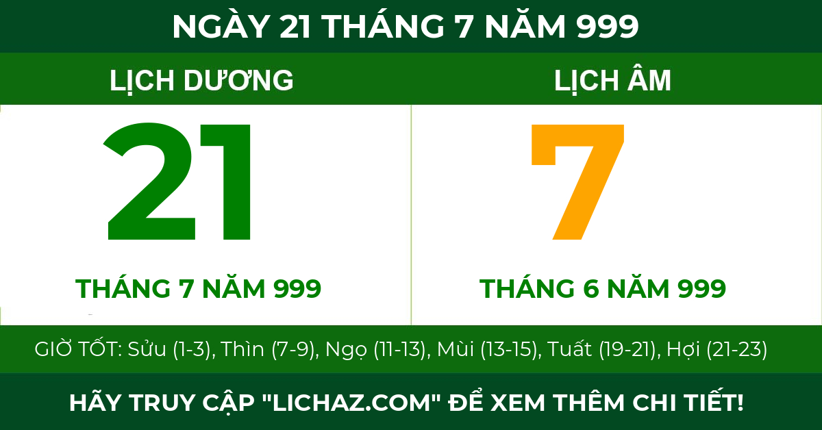 lịch âm ngày 21 tháng 7 năm 999