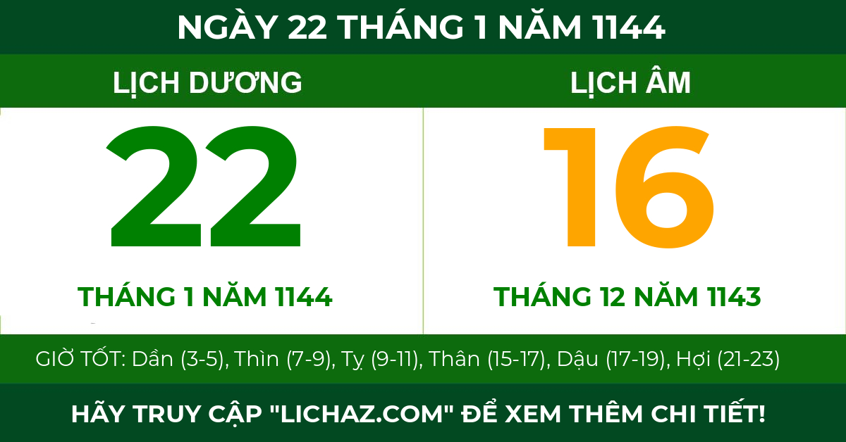 lịch âm ngày 22 tháng 1 năm 1144